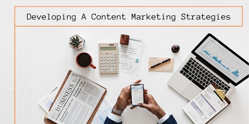 Strategies For Content Marketing
