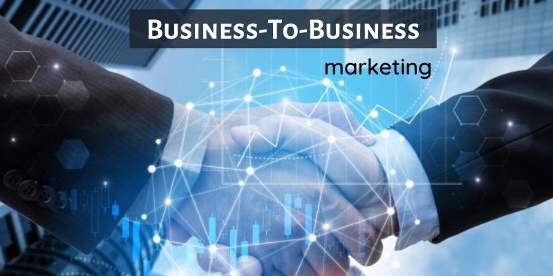 business to business marketing 