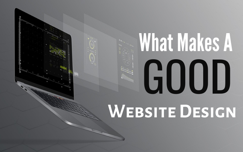 What Makes A Good Website Design