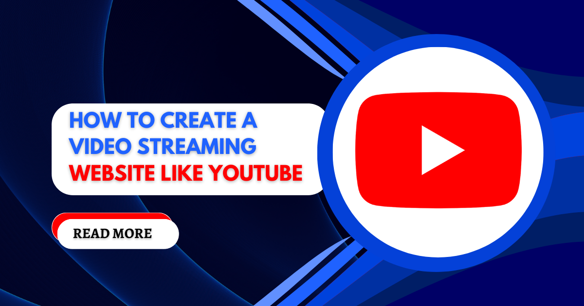 how to create a video streaming website like youtube | website like youtube | video websites like youtube | youtube like websites